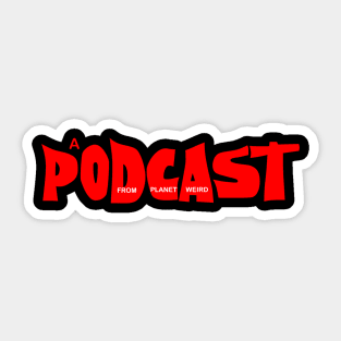 Podcast on Elm Street Sticker